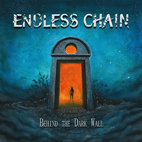 Endless Chain : Behind the Dark Wall